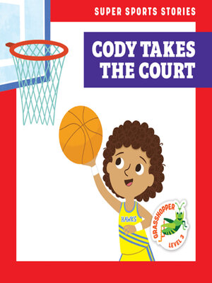cover image of Cody Takes the Court